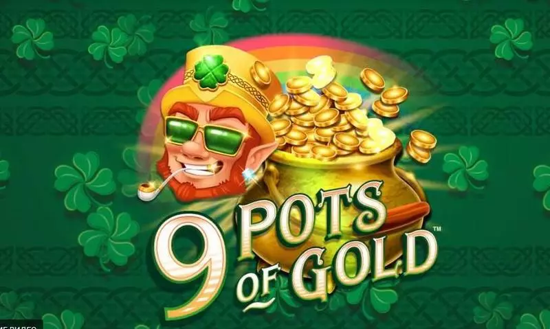 9 Pots of Gold Microgaming 5 Reel 20 Line