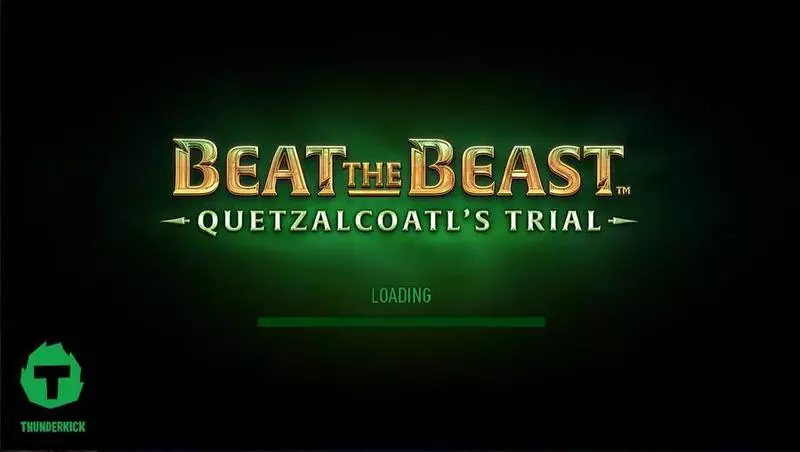 Beat the Beast Quetzalcoatls Trial Thunderkick 5 Reel 9 Line