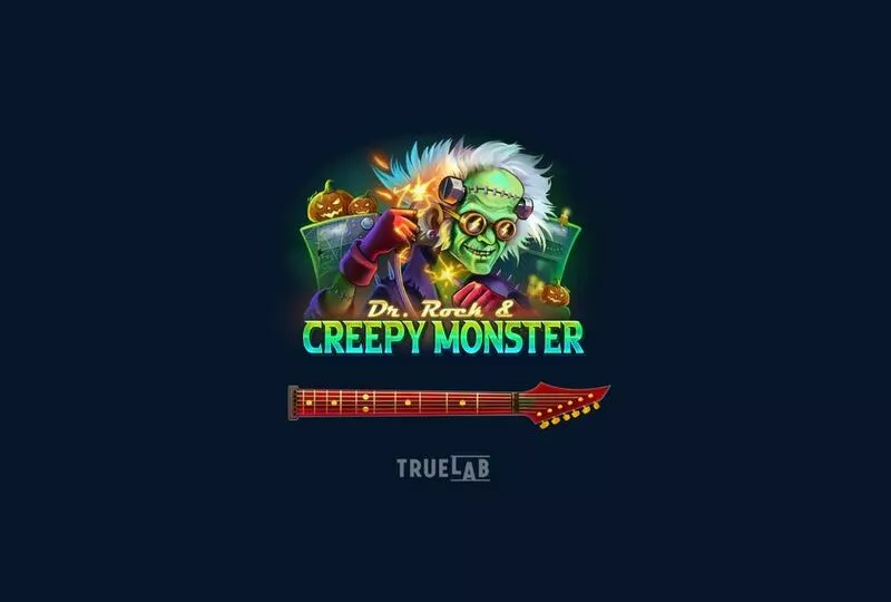 Dr Rock & Creepy Monster TrueLab Games 5 Reel 