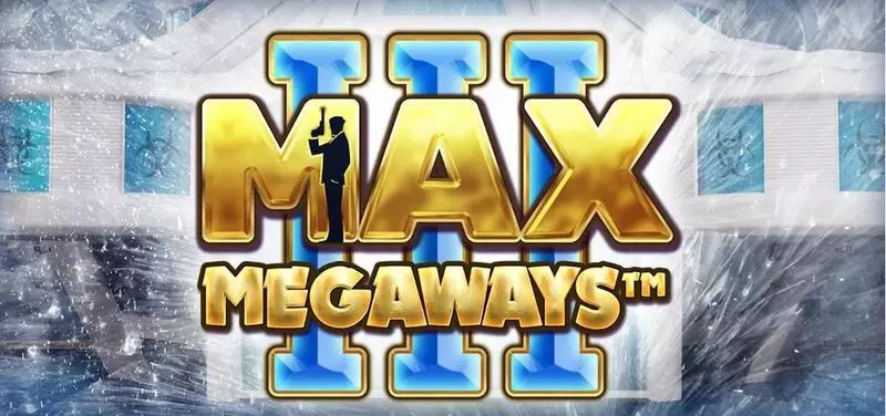 Max Megaways 3 Big Time Gaming 6 Reel 117649 Lines