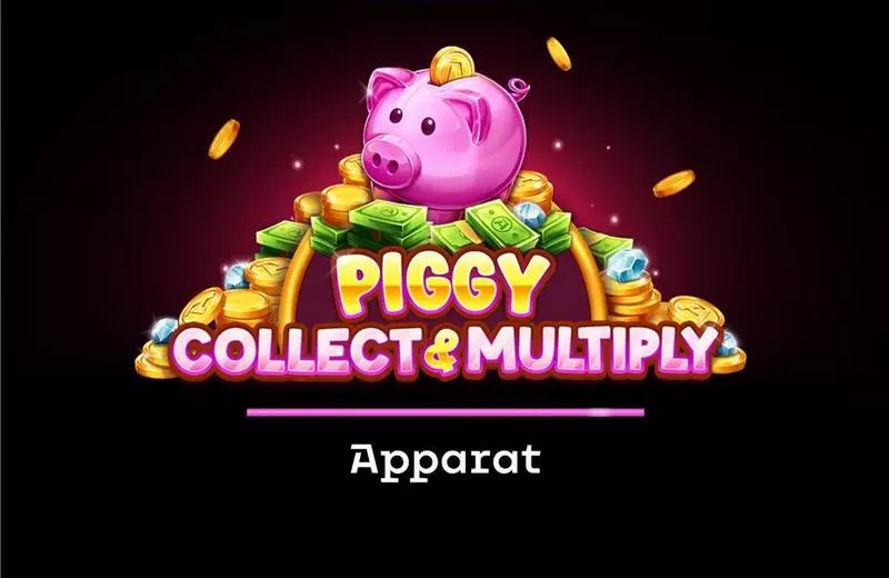 Piggy Collect & Multiply Apparat Gaming 5 Reel 10 Line